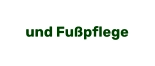 und Fußpflege
